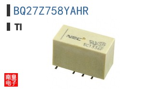 BQ27Z758YAHR|TI��Ʒ�ͺ�