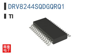 DRV8244SQDGQRQ1参考图片