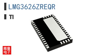 LMG3626ZREQR�ο�ͼƬ