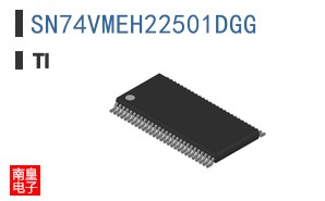 SN74VMEH22501DGG参考图片